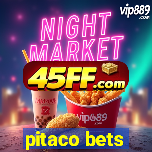 pitaco bets